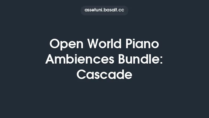 Open World Piano Ambiences Bundle: Cascade Thumbnail