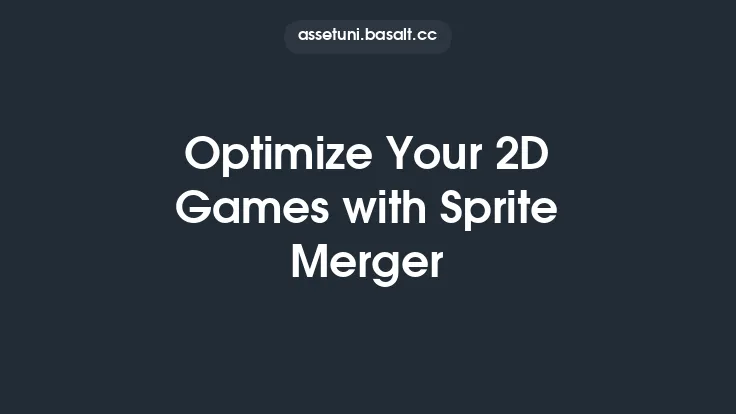 Optimize Your 2D Games with Sprite Merger Thumbnail