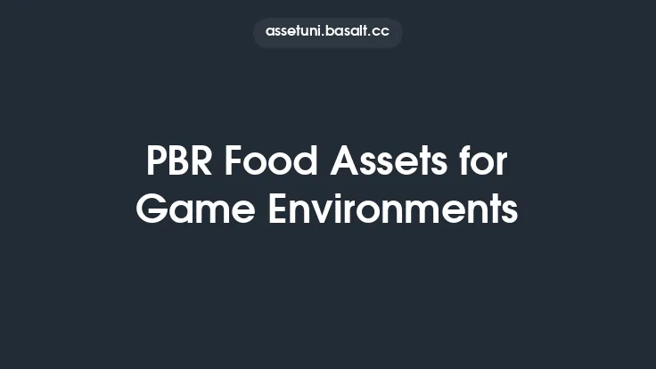 PBR Food Assets for Game Environments Thumbnail