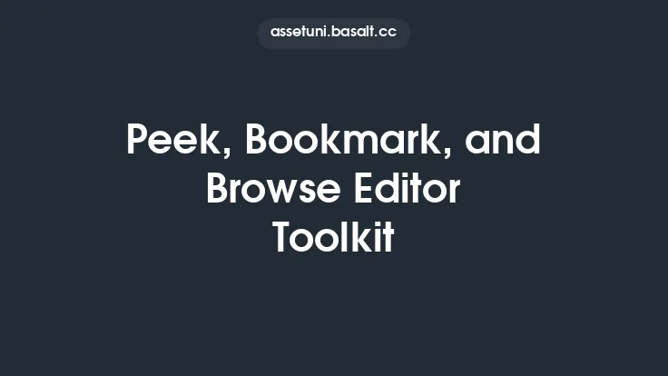 Peek, Bookmark, and Browse Editor Toolkit Thumbnail