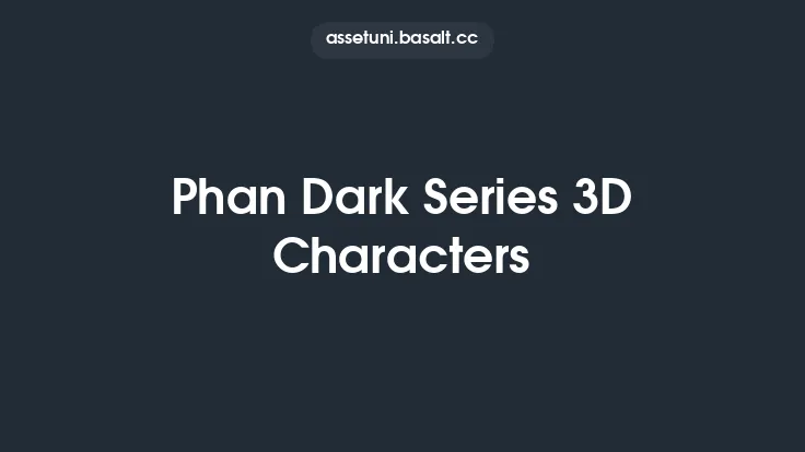 Phan Dark Series 3D Characters Thumbnail