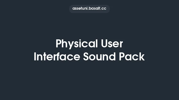 Physical User Interface Sound Pack Thumbnail