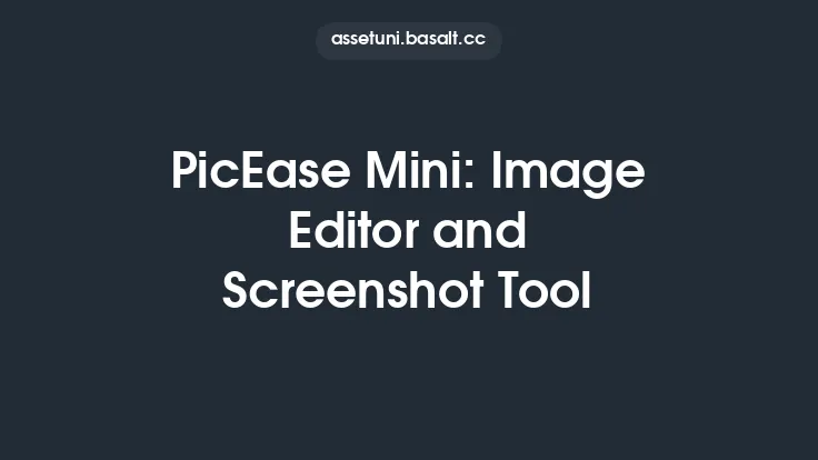 PicEase Mini: Image Editor and Screenshot Tool Thumbnail