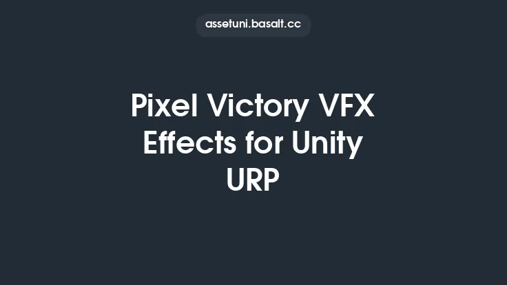 Pixel Victory VFX Effects for Unity URP Thumbnail