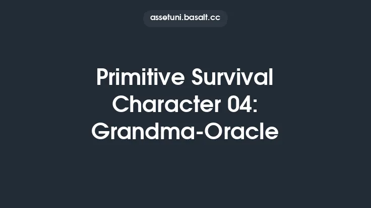 Primitive Survival Character 04: Grandma-Oracle Thumbnail