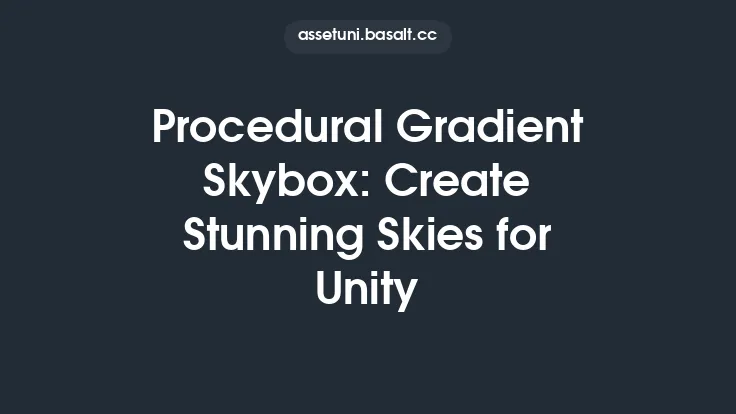 Procedural Gradient Skybox: Create Stunning Skies for Unity Thumbnail