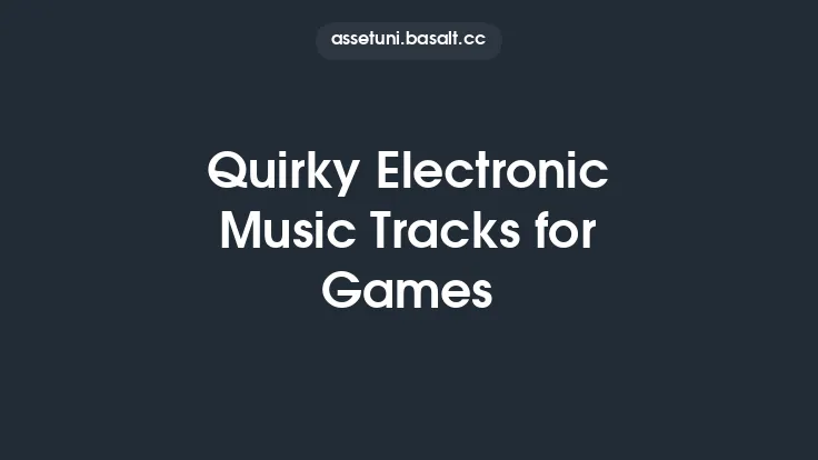 Quirky Electronic Music Tracks for Games Thumbnail