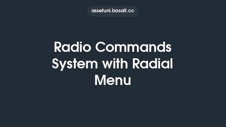 Radio Commands System with Radial Menu Thumbnail