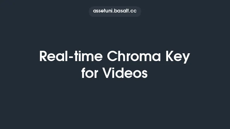 Real-time Chroma Key for Videos Thumbnail