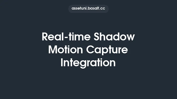 Real-time Shadow Motion Capture Integration Thumbnail