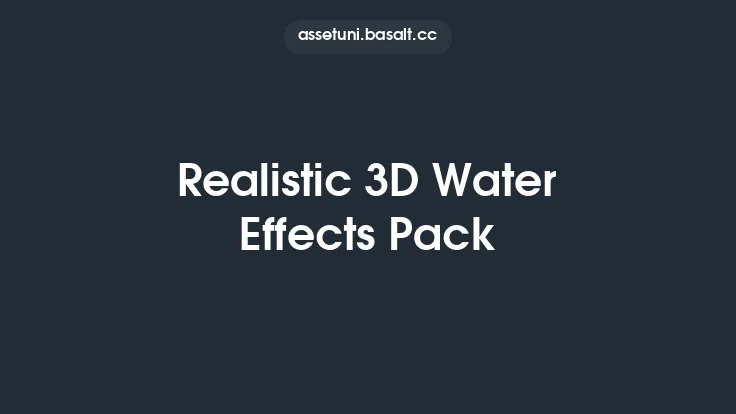 Realistic 3D Water Effects Pack Thumbnail