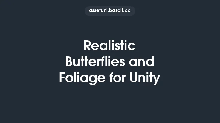 Realistic Butterflies and Foliage for Unity Thumbnail