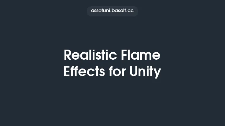 Realistic Flame Effects for Unity Thumbnail