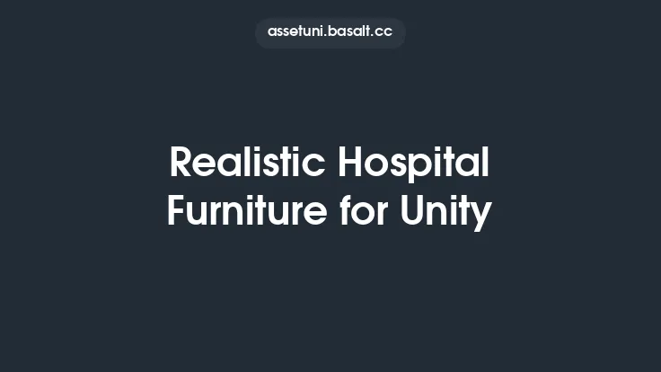 Realistic Hospital Furniture for Unity Thumbnail