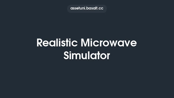 Realistic Microwave Simulator Thumbnail
