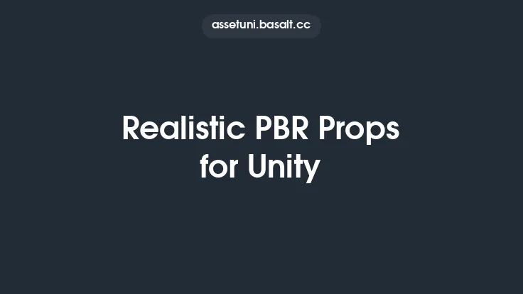 Realistic PBR Props for Unity Thumbnail