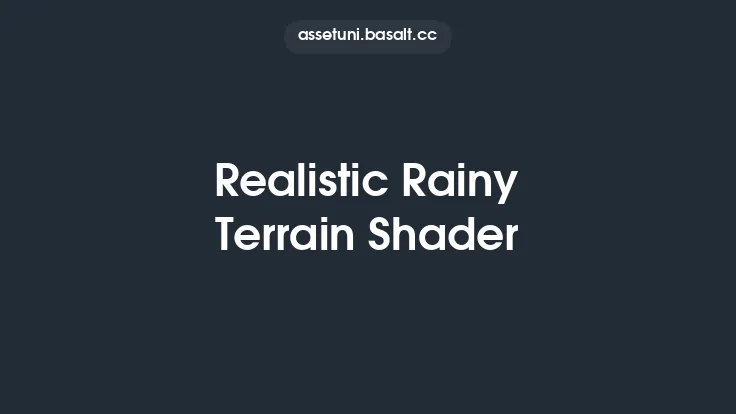 Realistic Rainy Terrain Shader Thumbnail