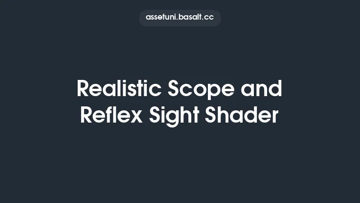 Realistic Scope and Reflex Sight Shader Thumbnail
