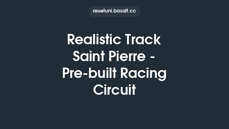 Realistic Track Saint Pierre - Pre-built Racing Circuit Thumbnail