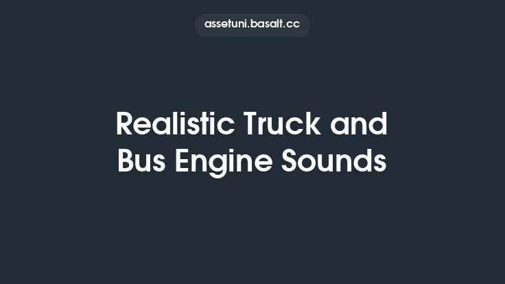 Realistic Truck and Bus Engine Sounds Thumbnail