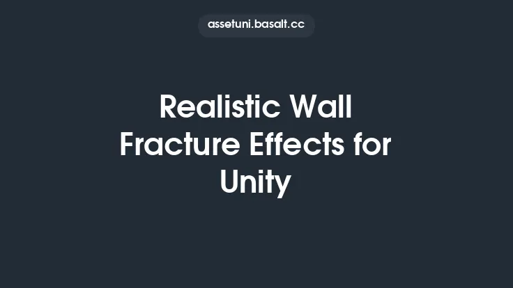 Realistic Wall Fracture Effects for Unity Thumbnail
