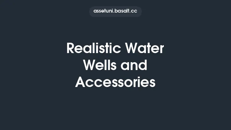 Realistic Water Wells and Accessories Thumbnail