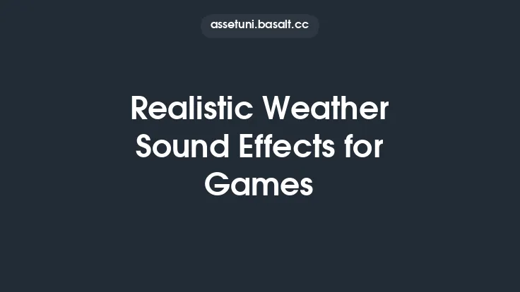 Realistic Weather Sound Effects for Games Thumbnail