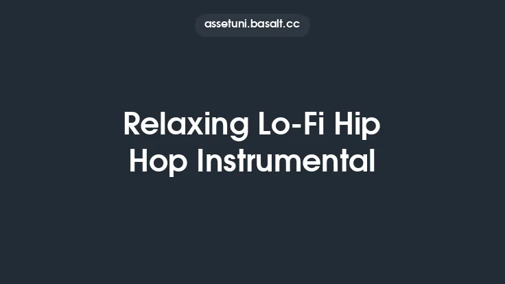 Relaxing Lo-Fi Hip Hop Instrumental Thumbnail