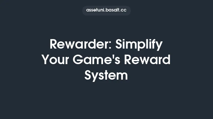 Rewarder: Simplify Your Game