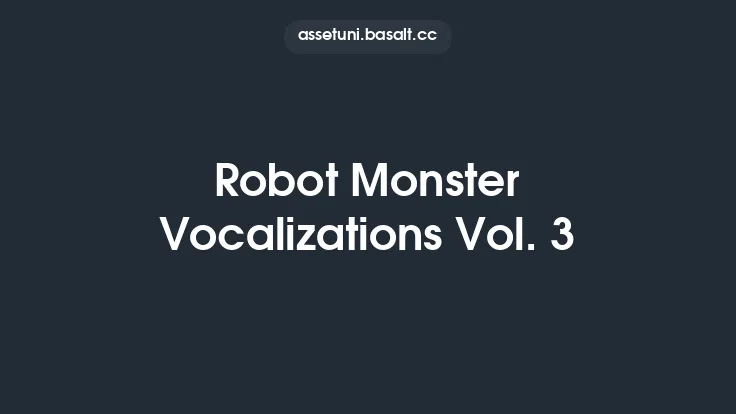 Robot Monster Vocalizations Vol. 3 Thumbnail