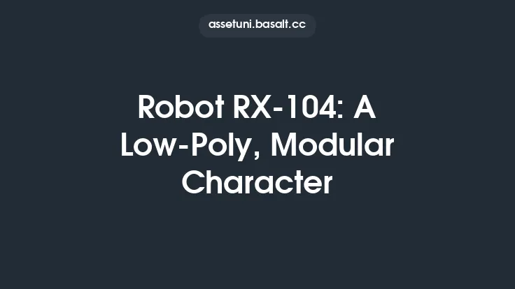 Robot RX-104: A Low-Poly, Modular Character Thumbnail