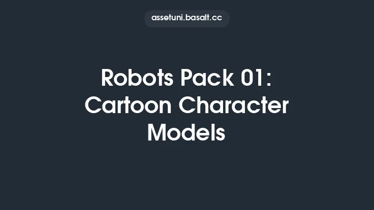 Robots Pack 01: Cartoon Character Models Thumbnail