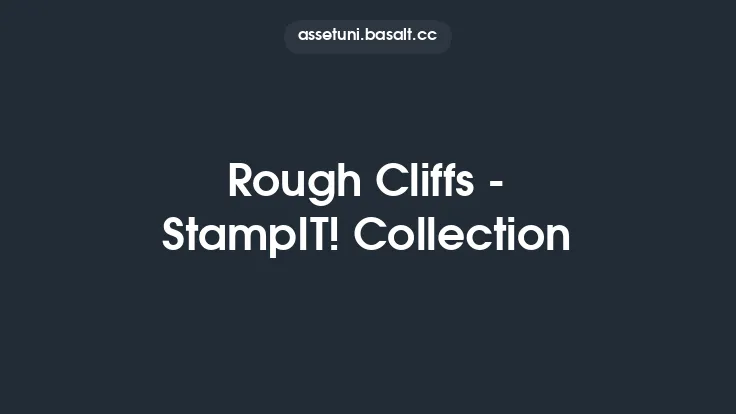 Rough Cliffs - StampIT! Collection Thumbnail