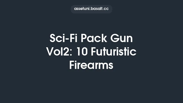 Sci-Fi Pack Gun Vol2: 10 Futuristic Firearms Thumbnail