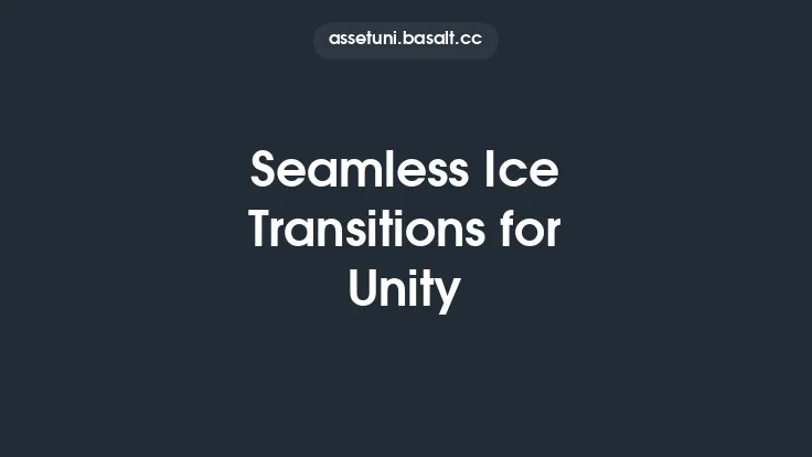 Seamless Ice Transitions for Unity Thumbnail