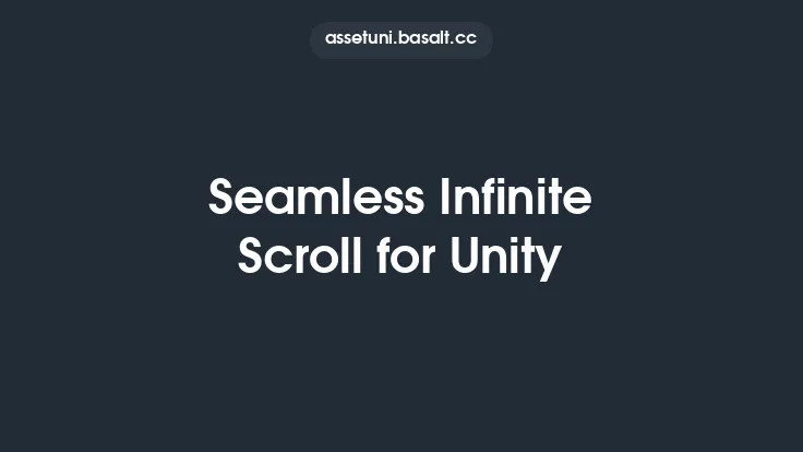 Seamless Infinite Scroll for Unity Thumbnail