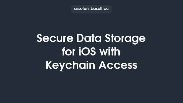 Secure Data Storage for iOS with Keychain Access Thumbnail