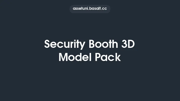Security Booth 3D Model Pack Thumbnail
