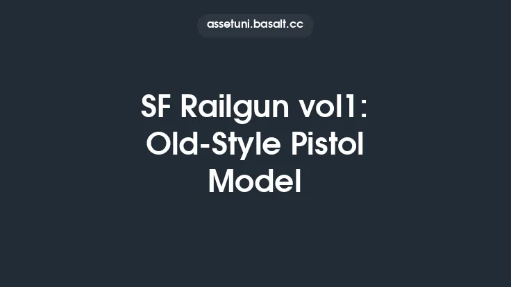 SF Railgun vol1: Old-Style Pistol Model Thumbnail