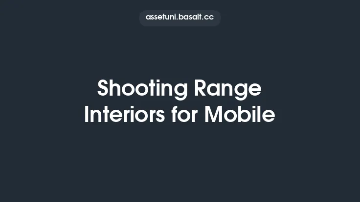 Shooting Range Interiors for Mobile Thumbnail