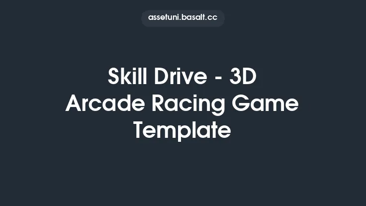 Skill Drive - 3D Arcade Racing Game Template Thumbnail