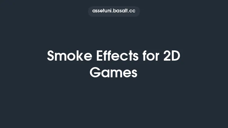 Smoke Effects for 2D Games Thumbnail