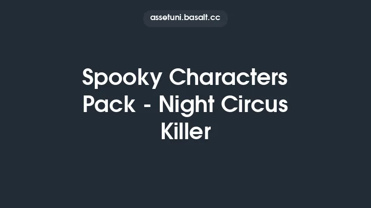 Spooky Characters Pack - Night Circus Killer Thumbnail