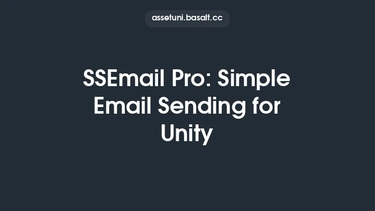 SSEmail Pro: Simple Email Sending for Unity Thumbnail