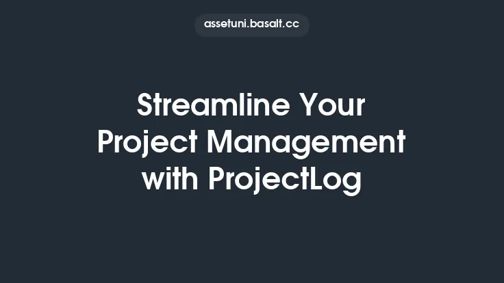 Streamline Your Project Management with ProjectLog Thumbnail