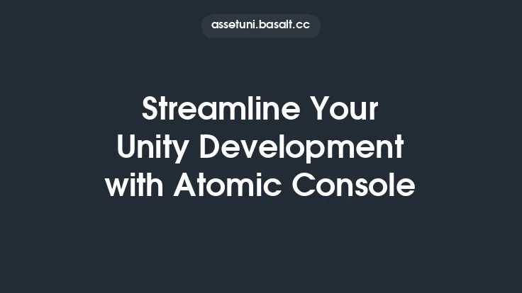 Streamline Your Unity Development with Atomic Console Thumbnail