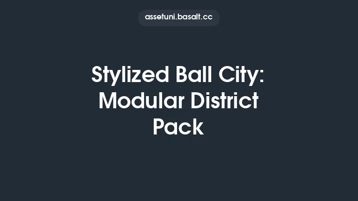 Stylized Ball City: Modular District Pack Thumbnail