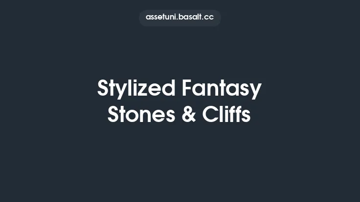 Stylized Fantasy Stones & Cliffs Thumbnail