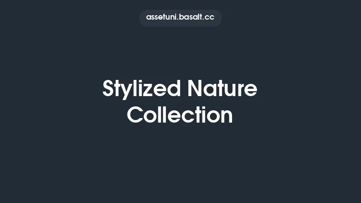 Stylized Nature Collection Thumbnail