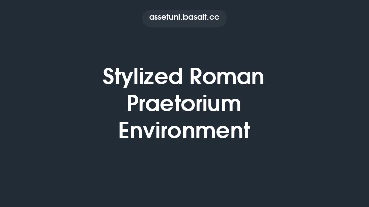 Stylized Roman Praetorium Environment Thumbnail